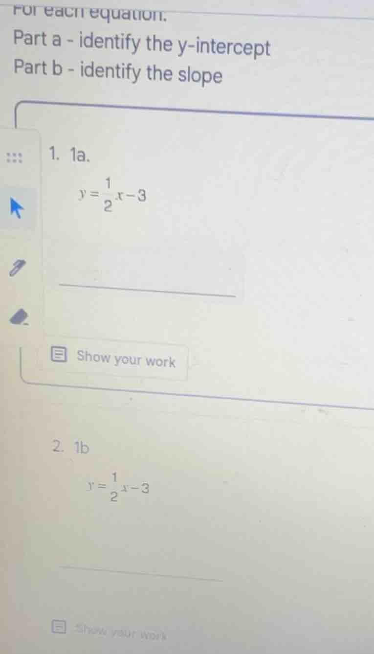 for each equation. part a - identify the y-intercept part b - identify …