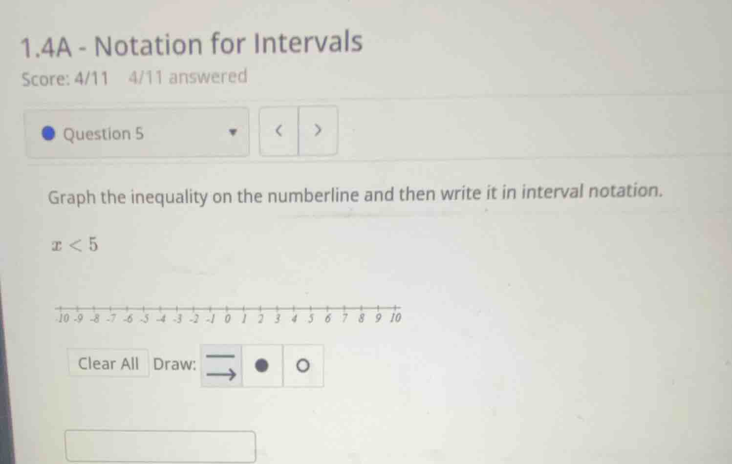 1.4a - notation for intervals score: 4/11 4/11 answered question 5 grap…