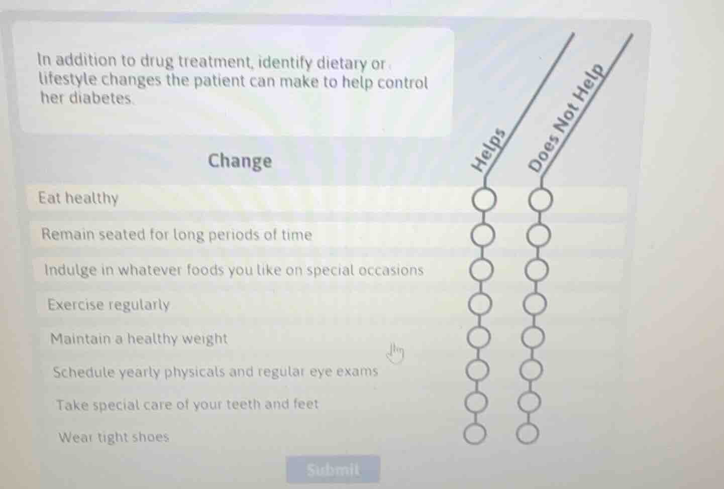 in addition to drug treatment, identify dietary or lifestyle changes th…