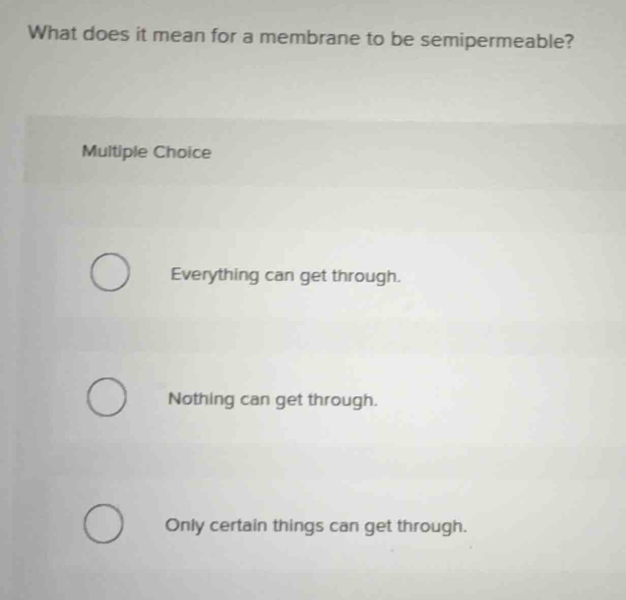 what does it mean for a membrane to be semipermeable? multiple choice e…
