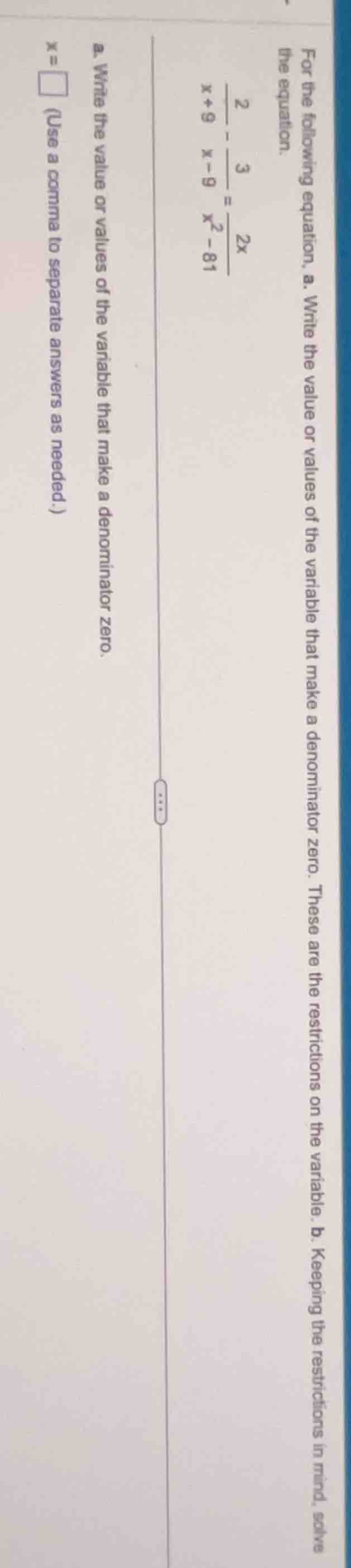 for the following equation, a. write the value or values of the variabl…
