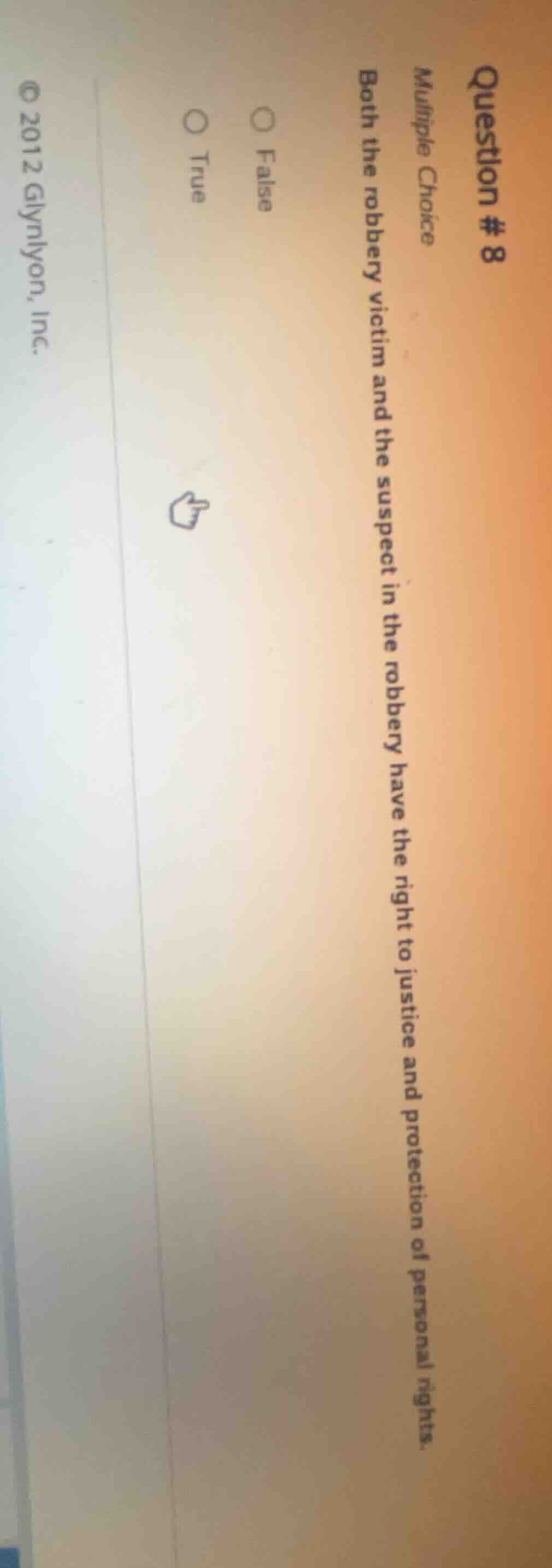 question # 8 multiple choice both the robbery victim and the suspect in…