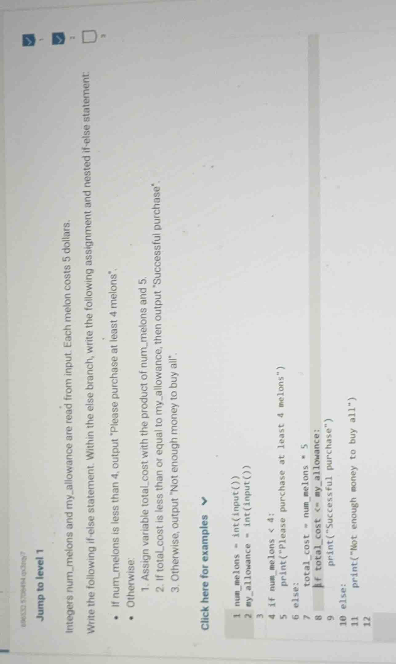 jump to level 1 integers num_melons and my_allowance are read from inpu…