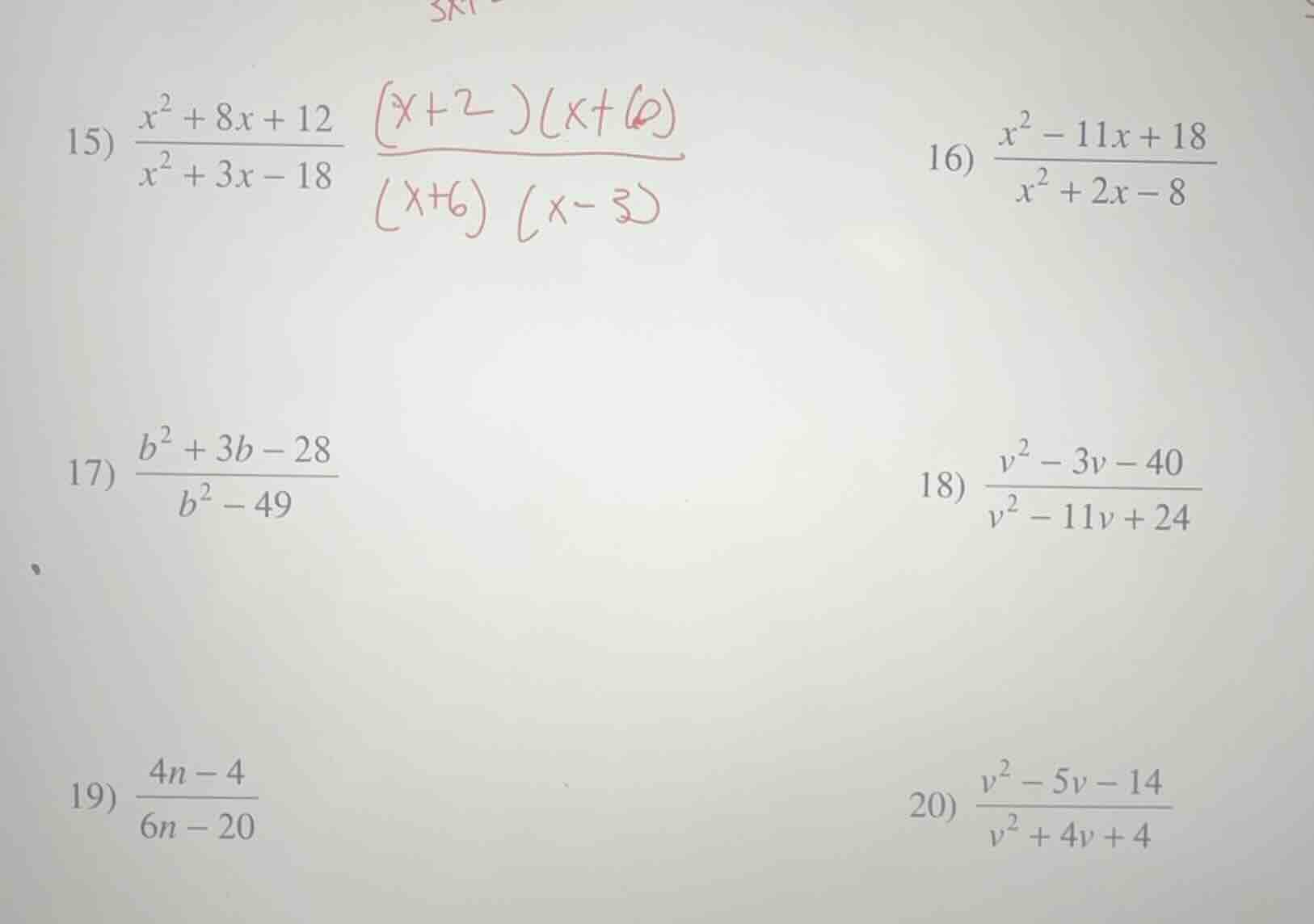 15) \\(\\frac{x^2 + 8x + 12}{x^2 + 3x - 18}\\) 16) \\(\\frac{x^2 - 11x …