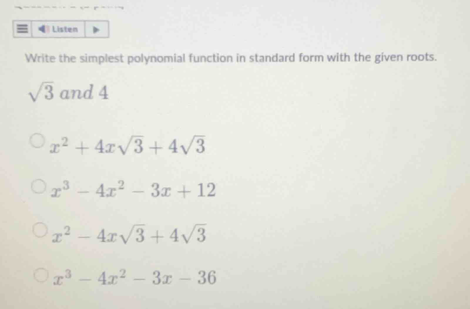 write the simplest polynomial function in standard form with the given …