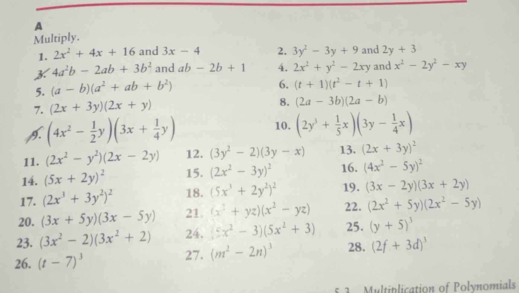 a multiply. 1. $2x^2 + 4x + 16$ and $3x - 4$ 2. $3y^2 - 3y + 9$ and $2y…