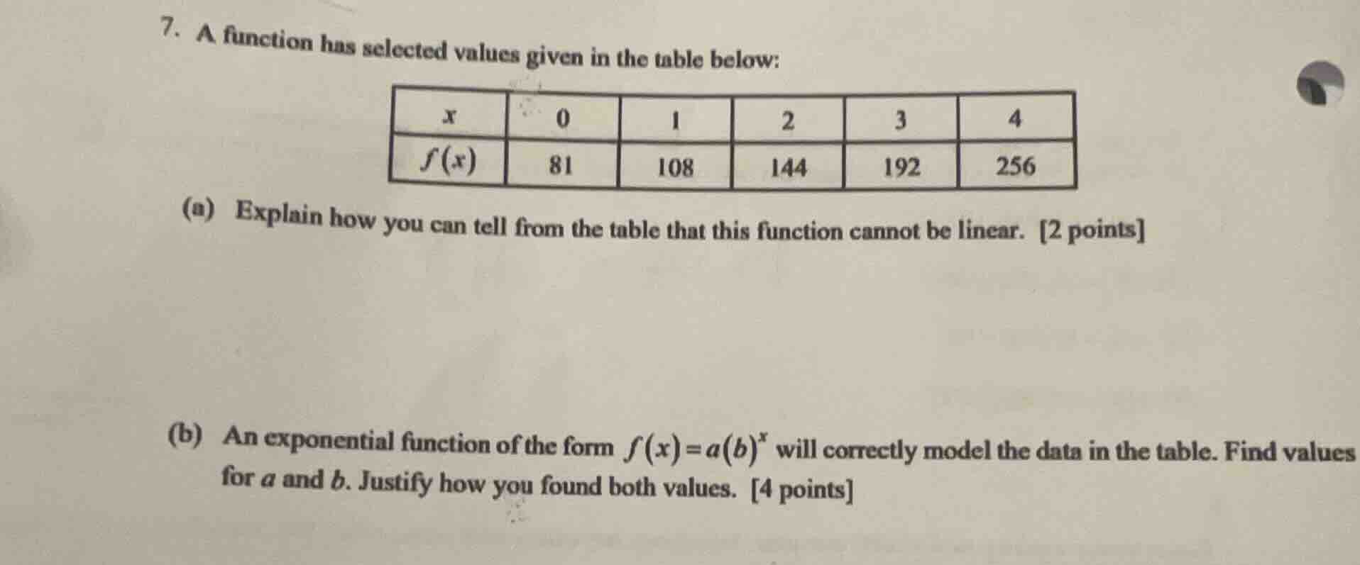 7. a function has selected values given in the table below: | $x$ | 0 |…