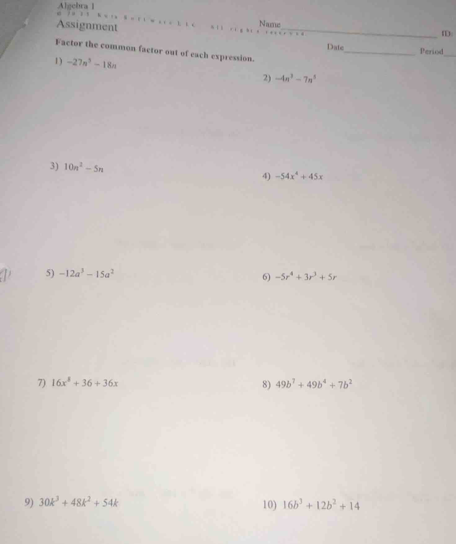 algebra 1 assignment factor the common factor out of each expression. 1…