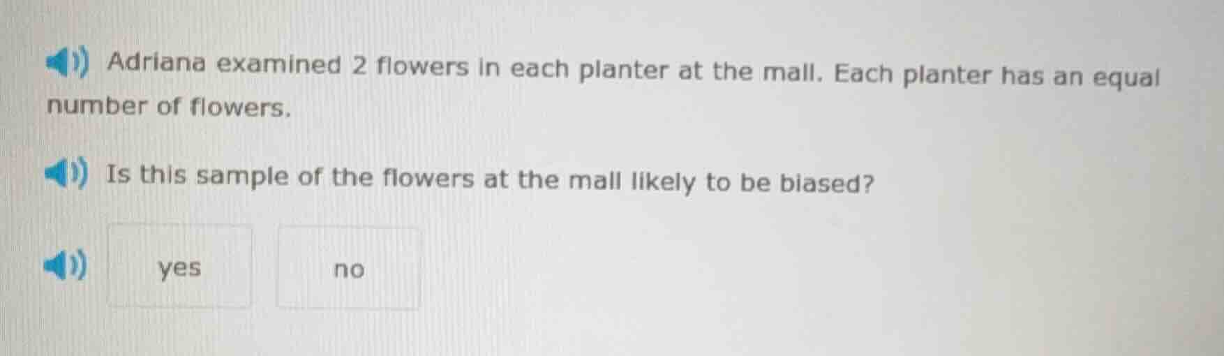adriana examined 2 flowers in each planter at the mall. each planter ha…