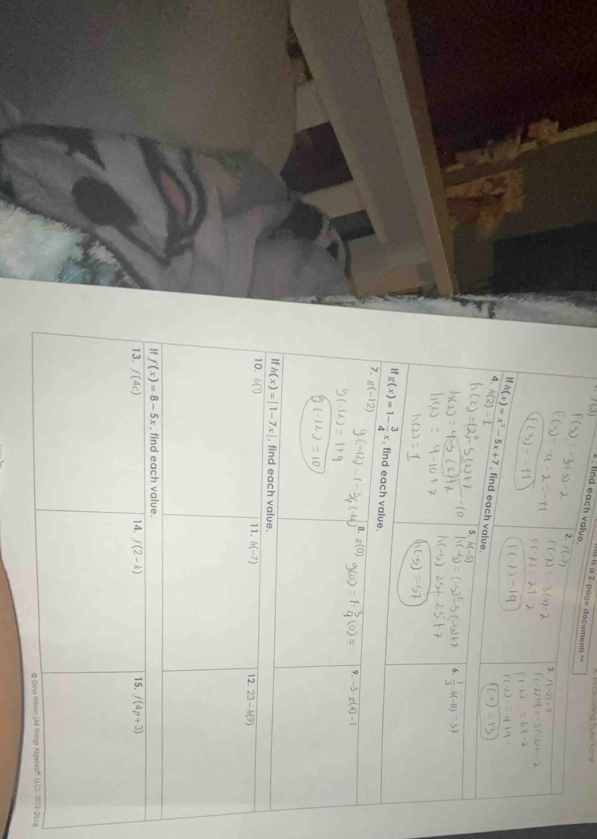 4. if h(x) = x² - 5x + 7, find each value. h(2) h(3) h(x) = (2)² - 5(2)…