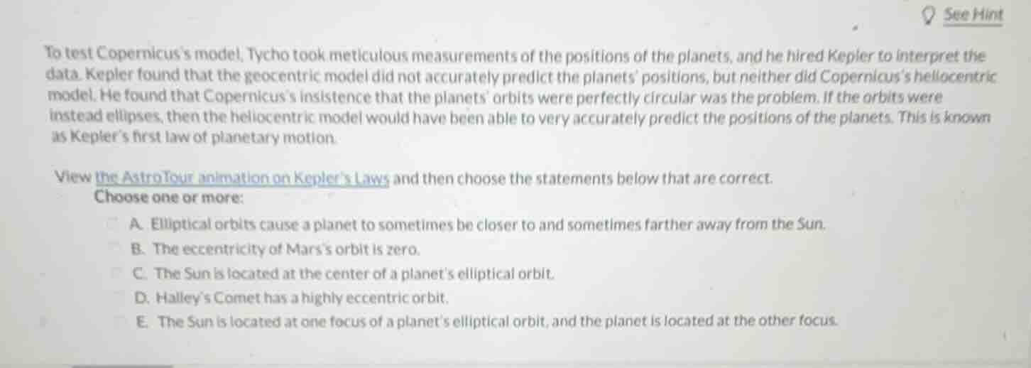 to test copernicus’s model, tycho took meticulous measurements of the p…