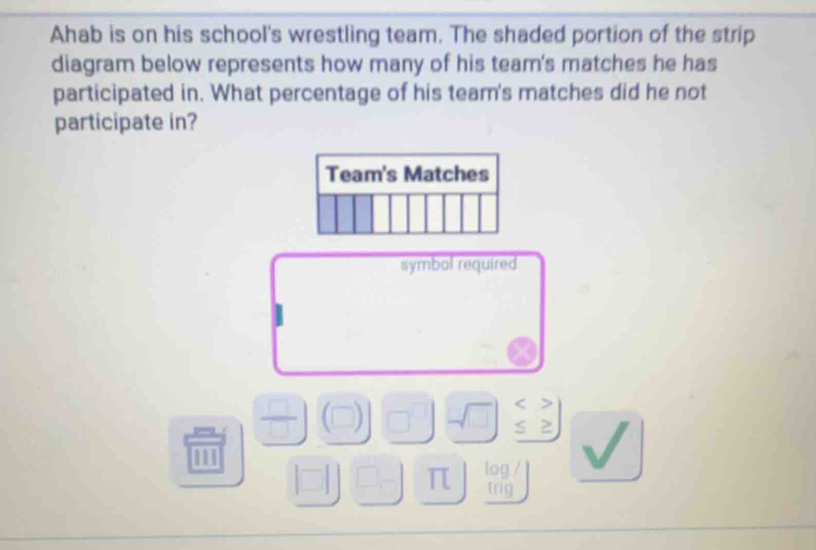 ahab is on his schools wrestling team. the shaded portion of the strip …