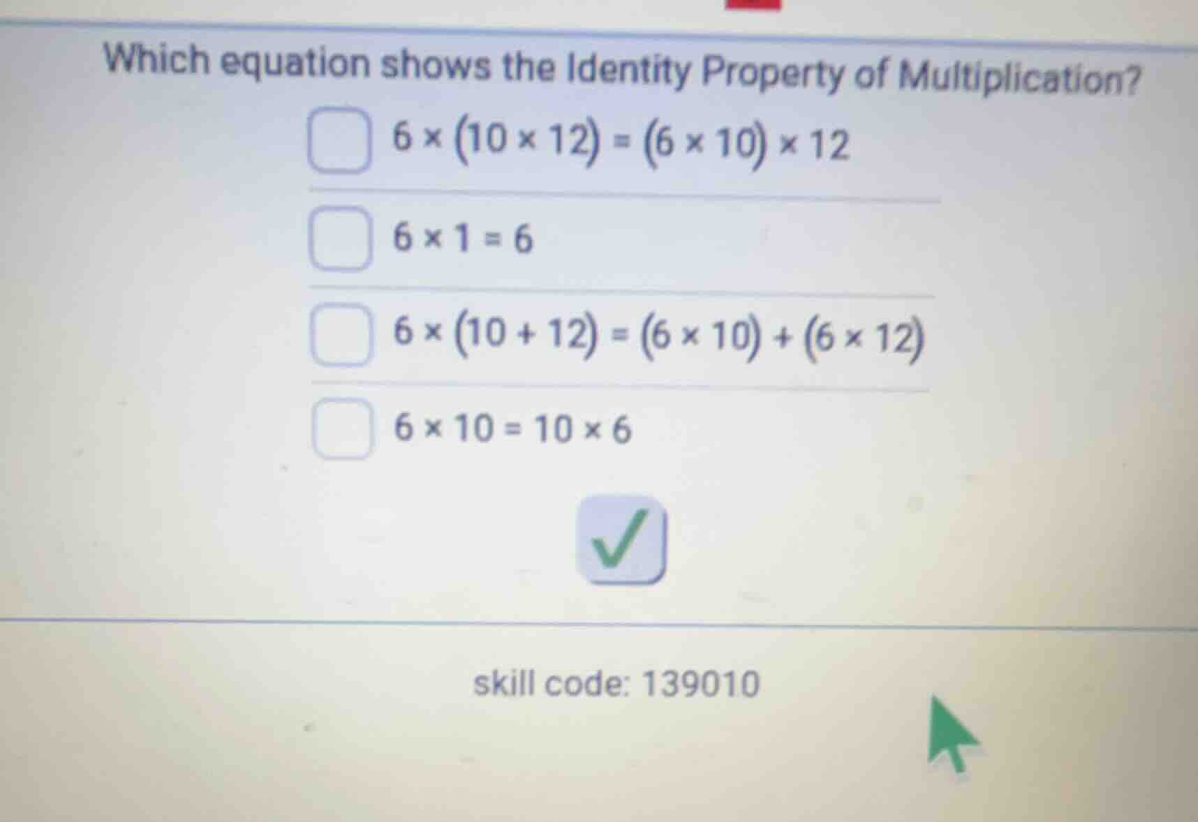 which equation shows the identity property of multiplication? $6 \\time…