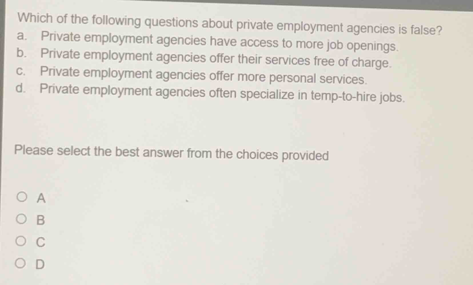 which of the following questions about private employment agencies is f…