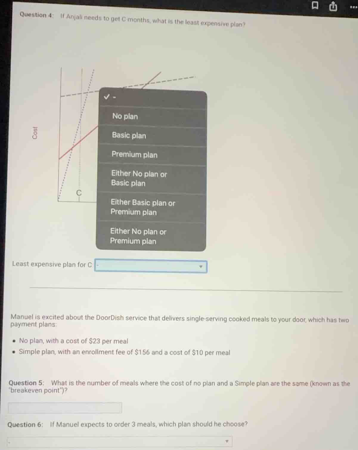 question 4: if anjali needs to get c months, what is the least expensiv…