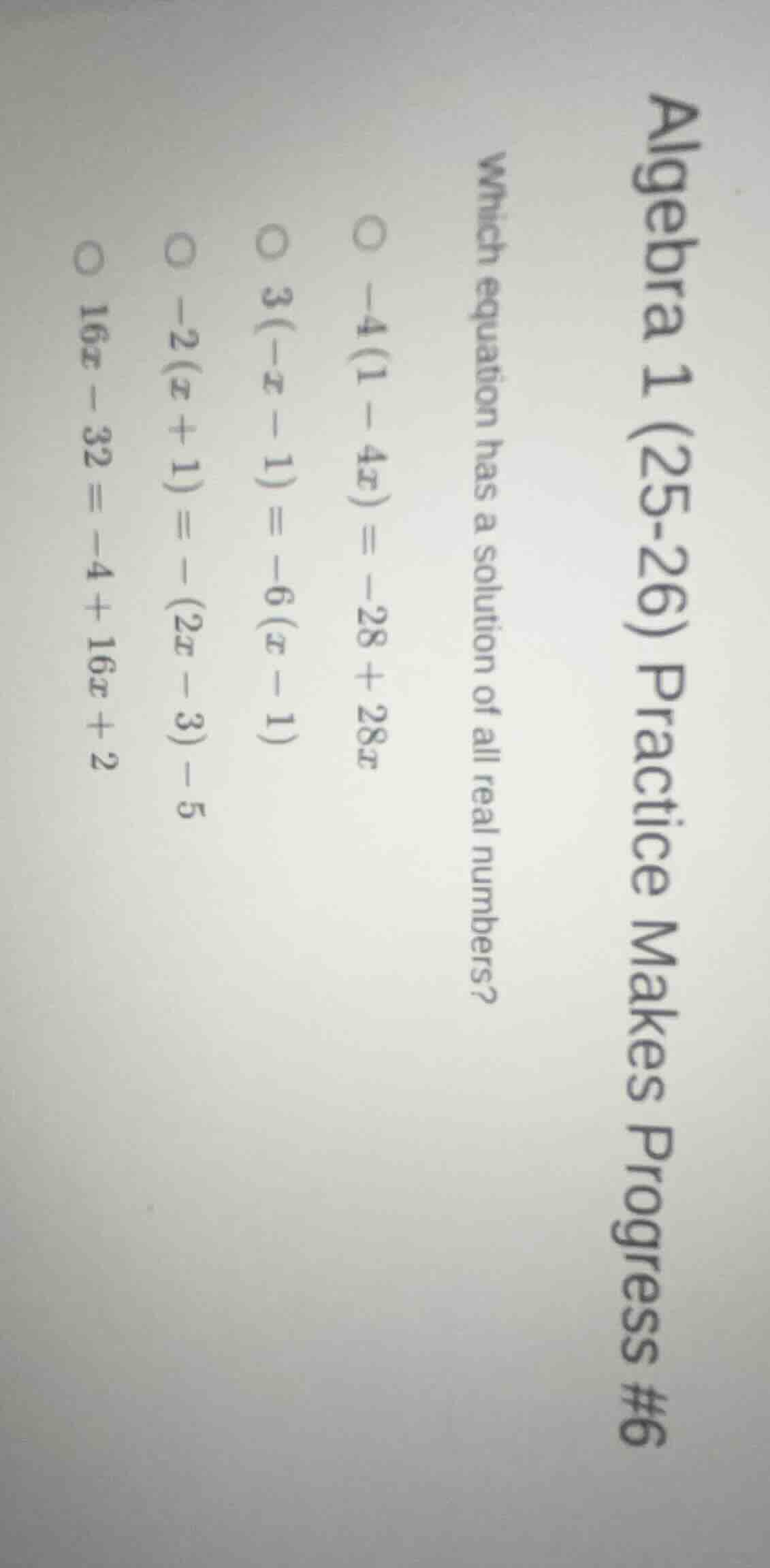 algebra 1 (25-26) practice makes progress #6 which equation has a solut…