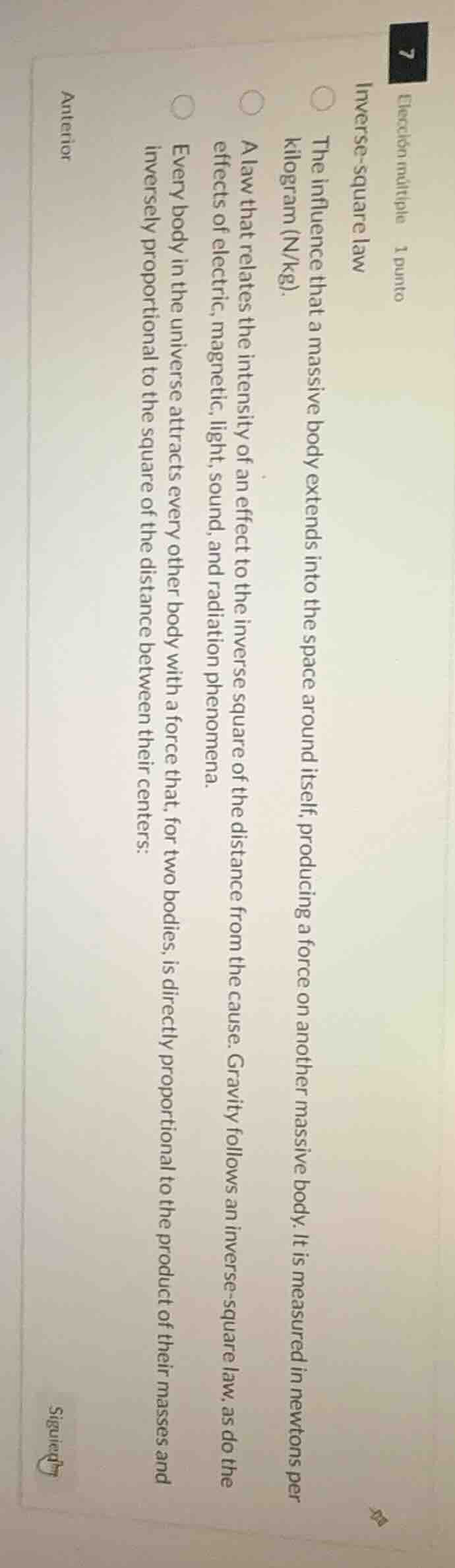 elección múltiple 1 punto inverse - square law the influence that a mas…