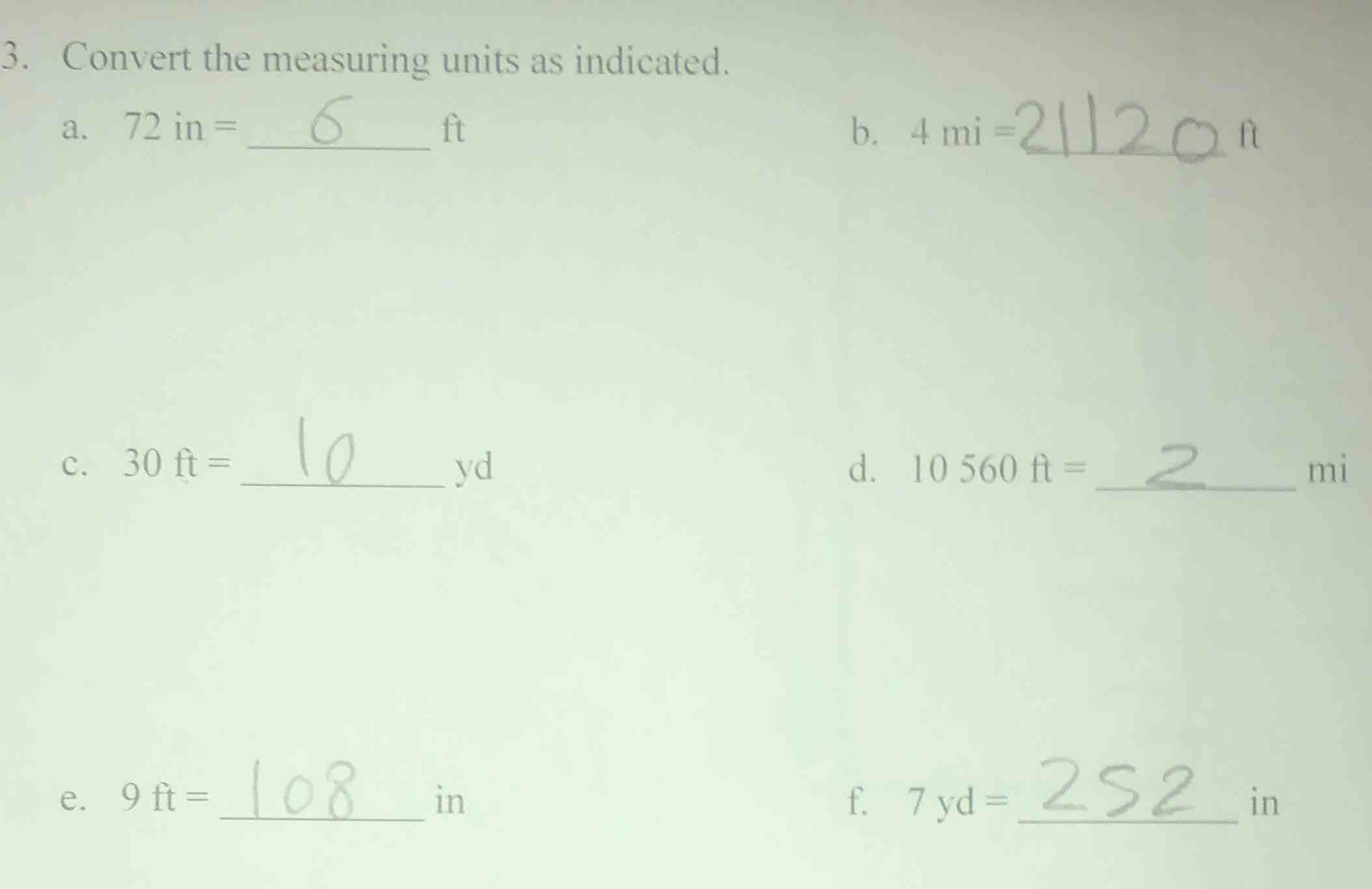 3. convert the measuring units as indicated. a. 72 in = ______ ft b. 4 …