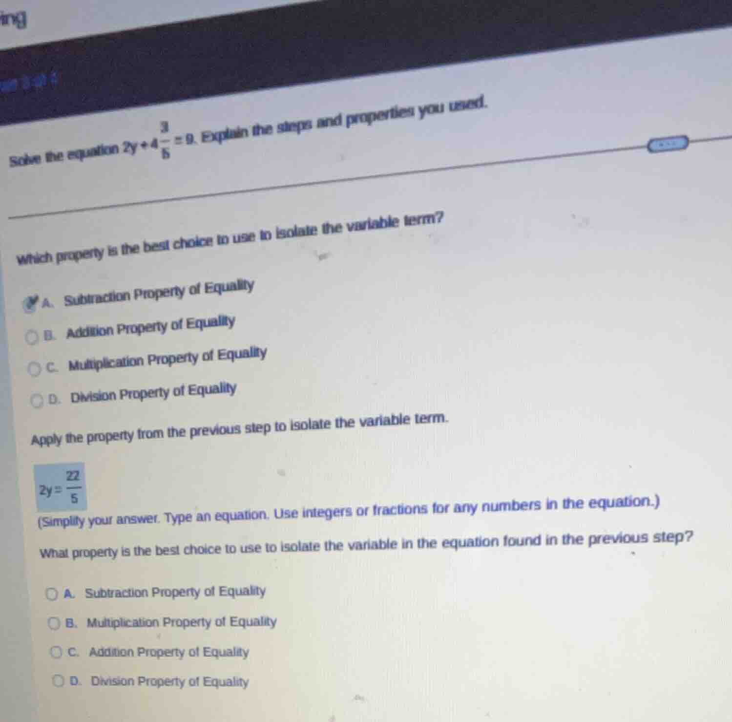 solve the equation $2y + 4\\frac{3}{5}= 9$. explain the steps and prope…