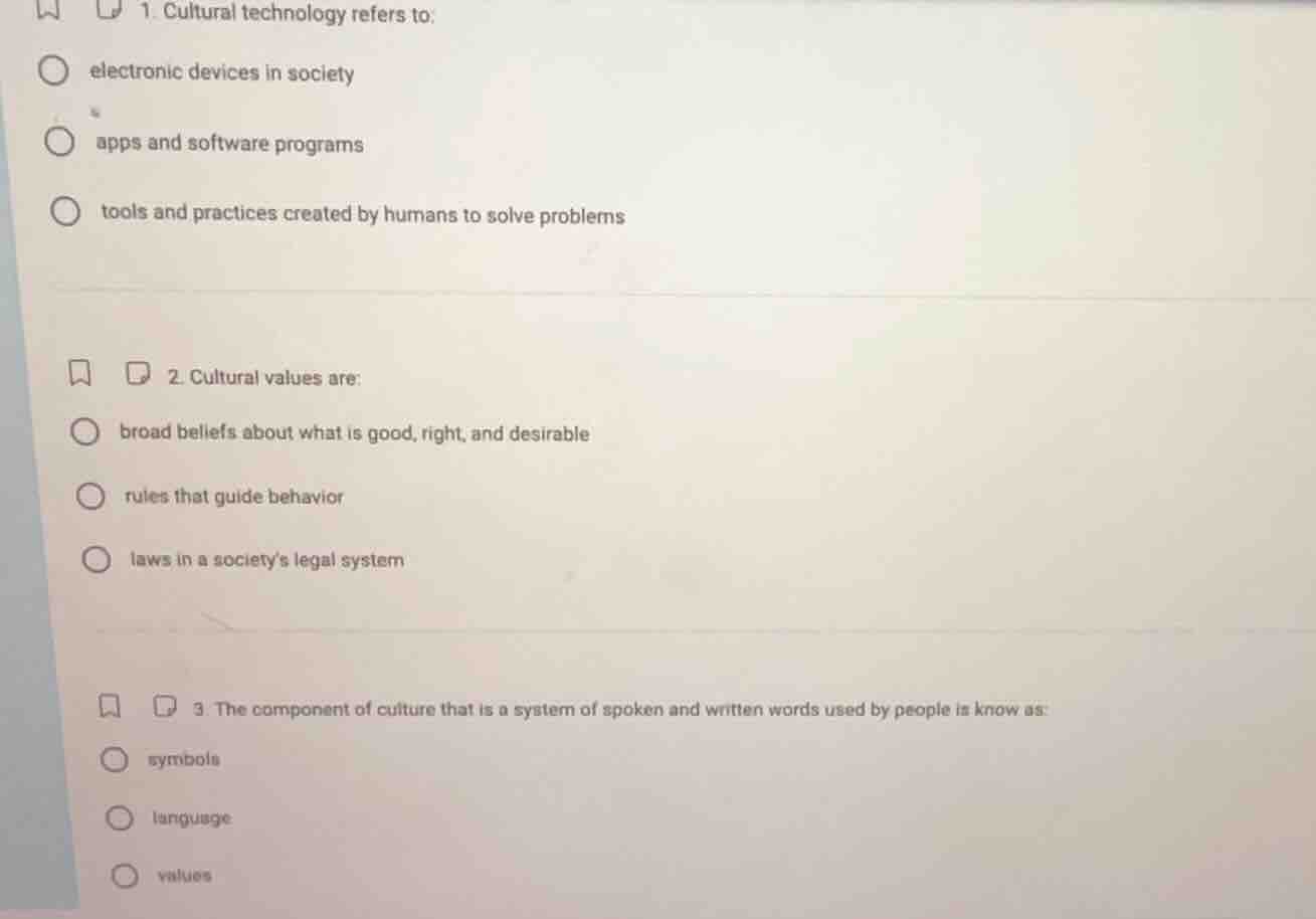 1. cultural technology refers to: electronic devices in society apps an…