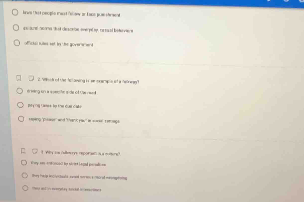 laws that people must follow or face punishment cultural norms that des…