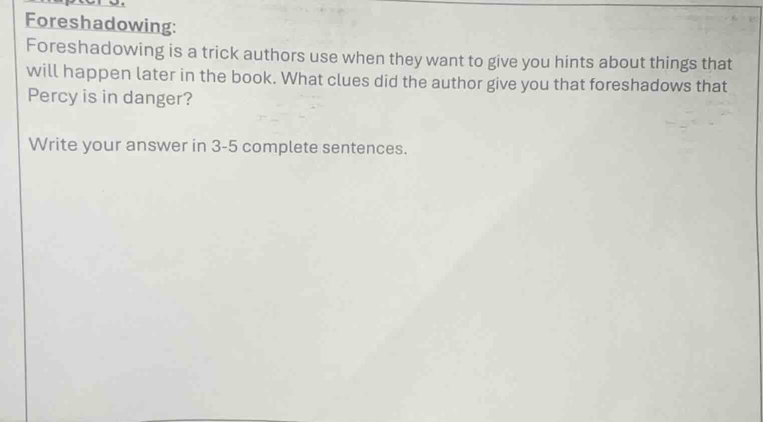 foreshadowing: foreshadowing is a trick authors use when they want to g…