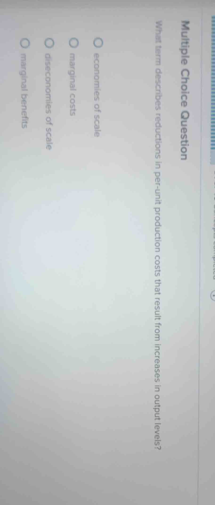 multiple choice question what term describes reductions in per - unit p…