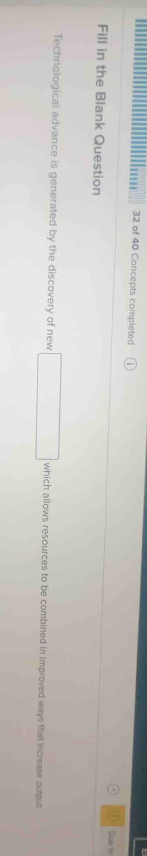 fill in the blank question technological advance is generated by the di…