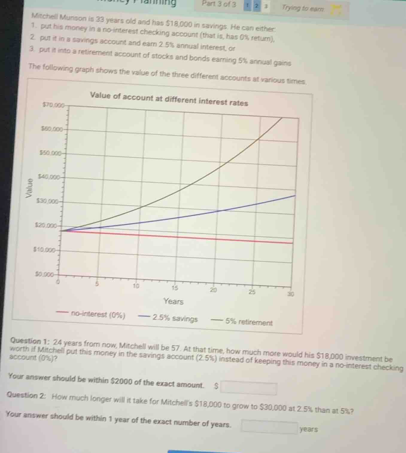mitchell munson is 33 years old and has $18,000 in savings. he can eith…
