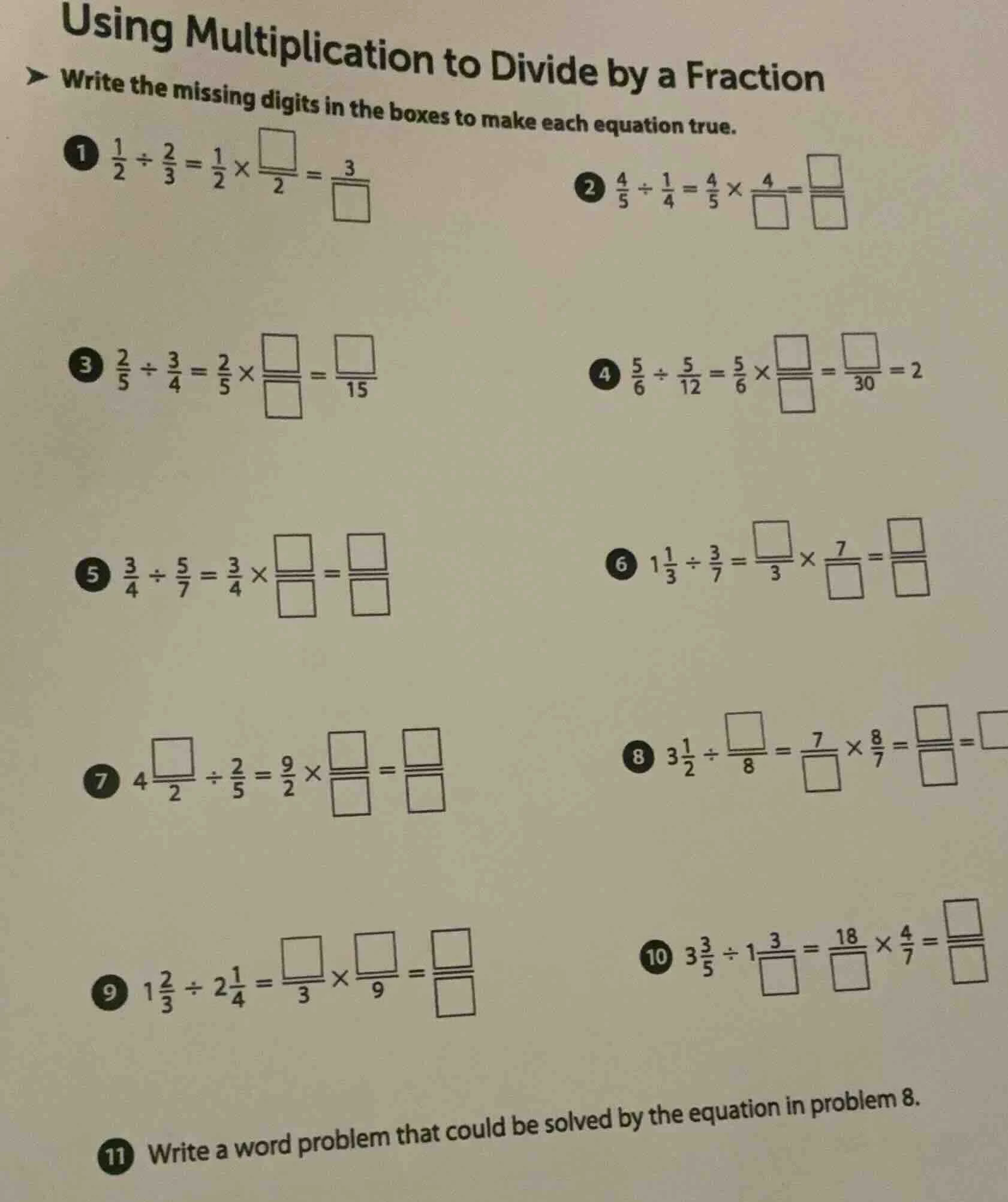 using multiplication to divide by a fraction write the missing digits i…