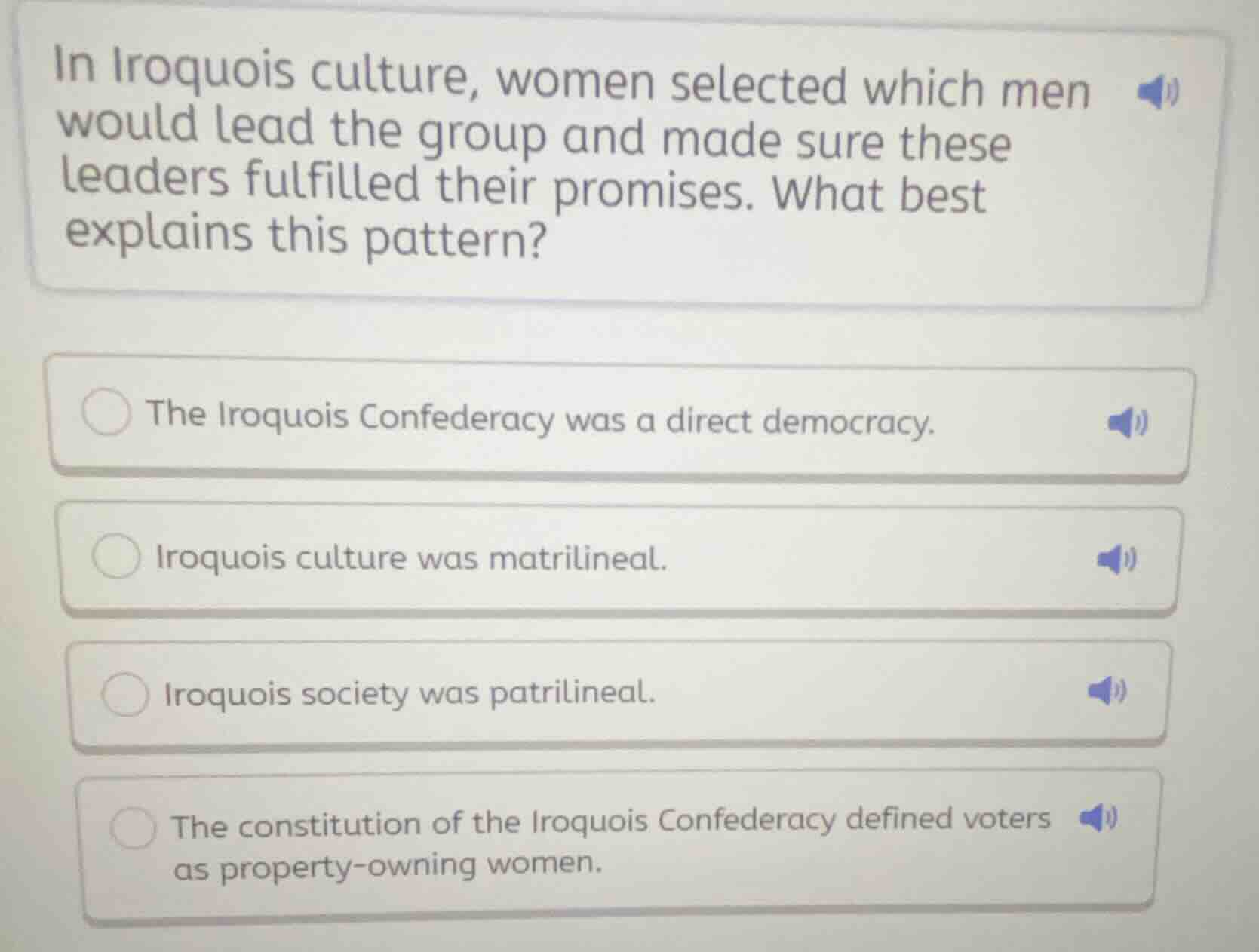 in iroquois culture, women selected which men would lead the group and …