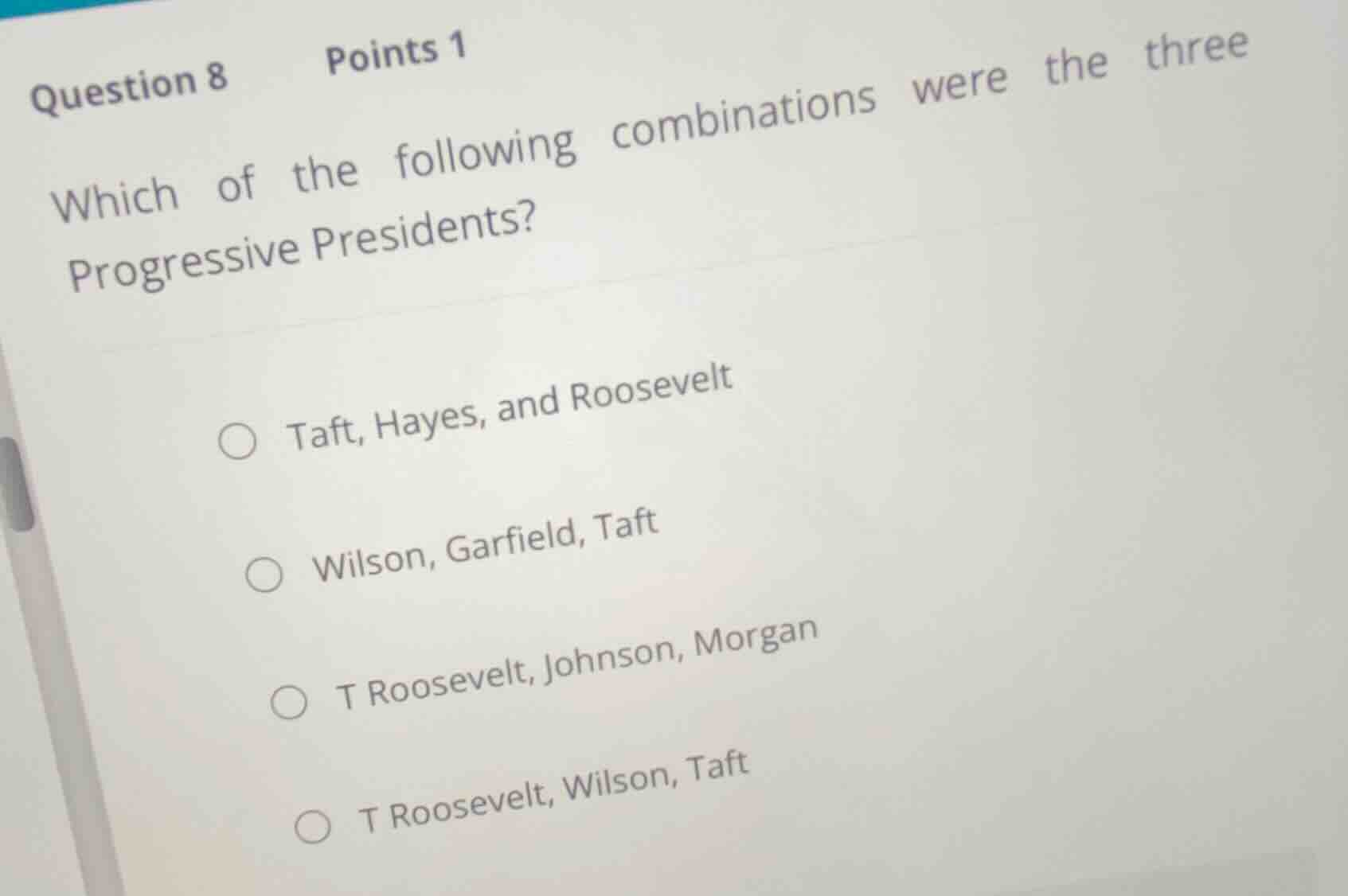 question 8 points 1 which of the following combinations were the three …