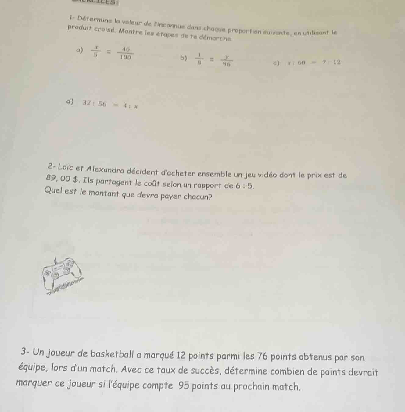 1- détermine la valeur de linconnue dans chaque proportion suivante, en…