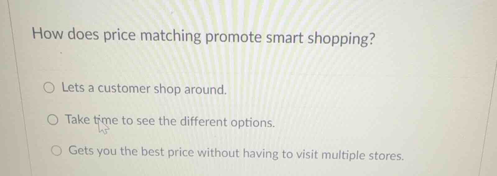 how does price matching promote smart shopping? ○ lets a customer shop …