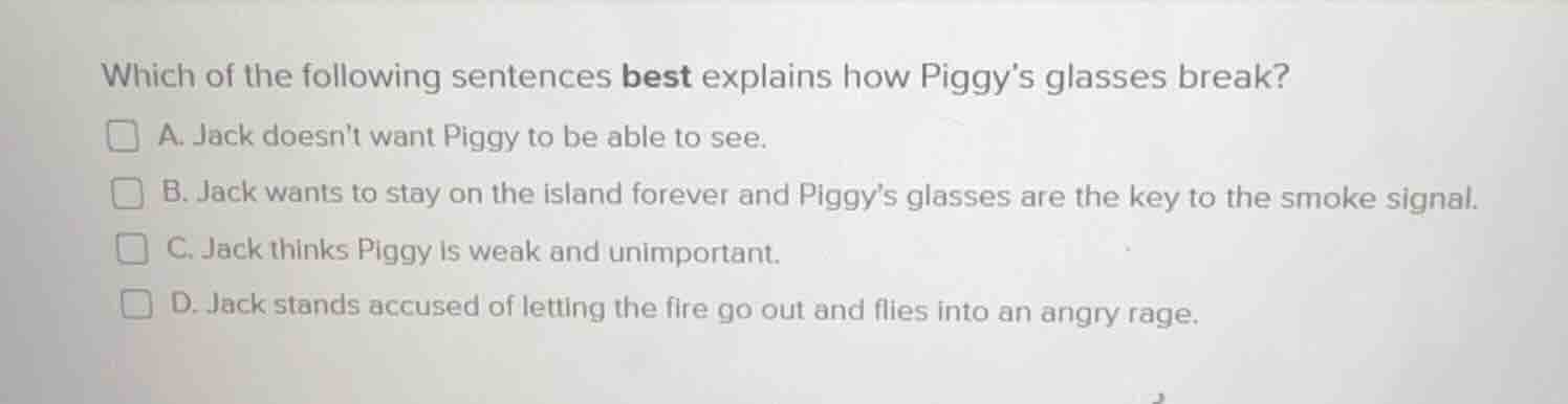 which of the following sentences best explains how piggys glasses break…
