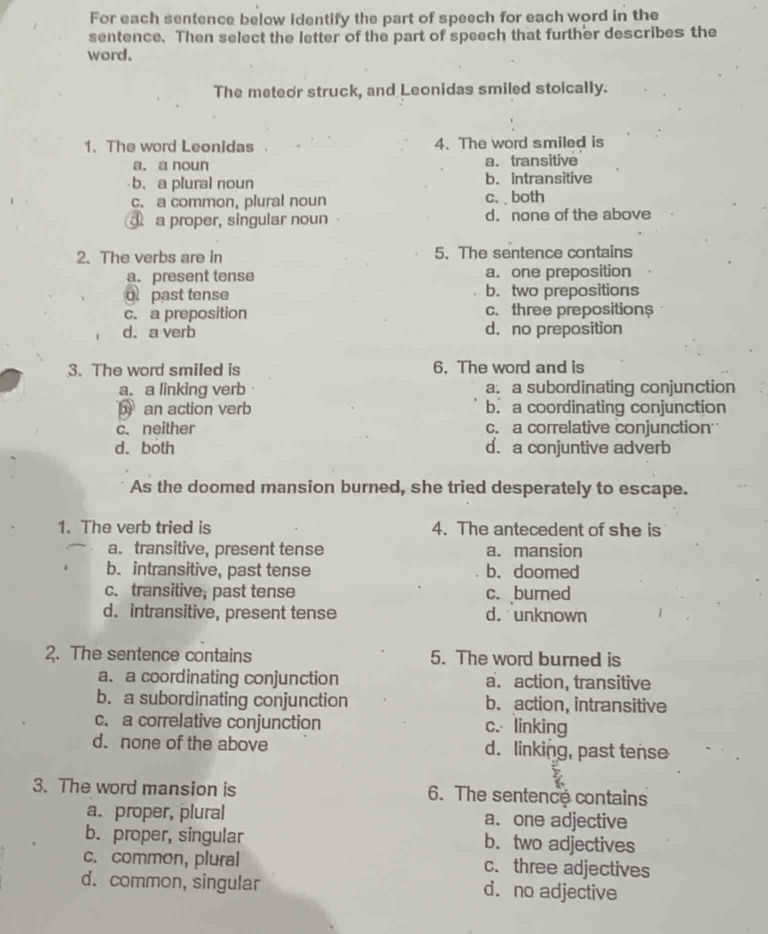 for each sentence below identify the part of speech for each word in th…