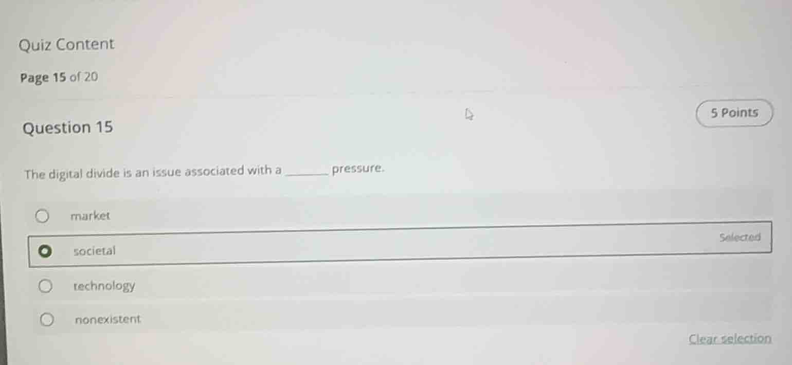 quiz content page 15 of 20 question 15 the digital divide is an issue a…