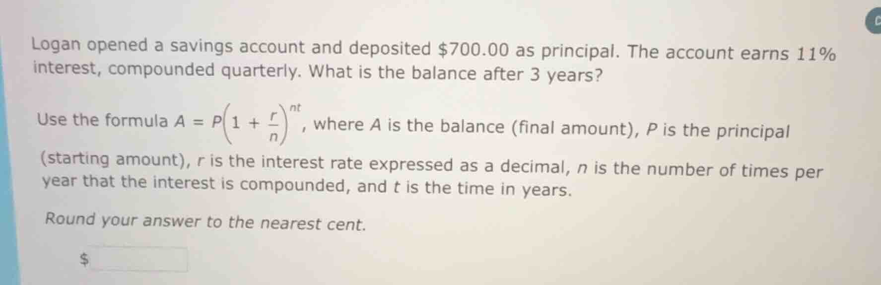 logan opened a savings account and deposited $700.00 as principal. the …