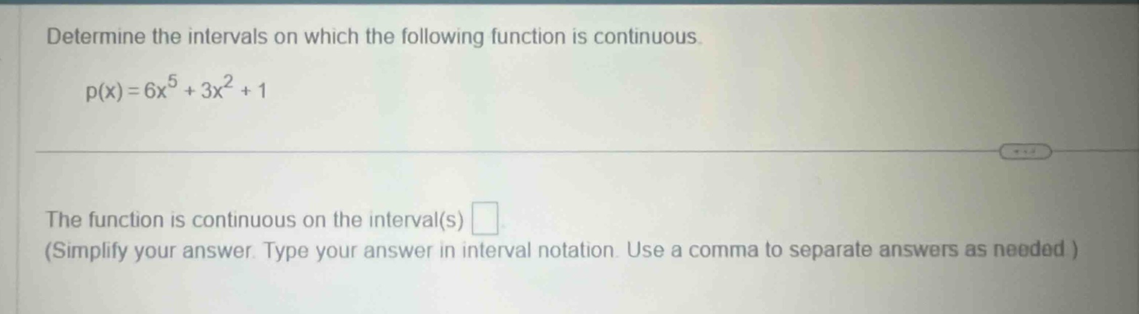 determine the intervals on which the following function is continuous. …