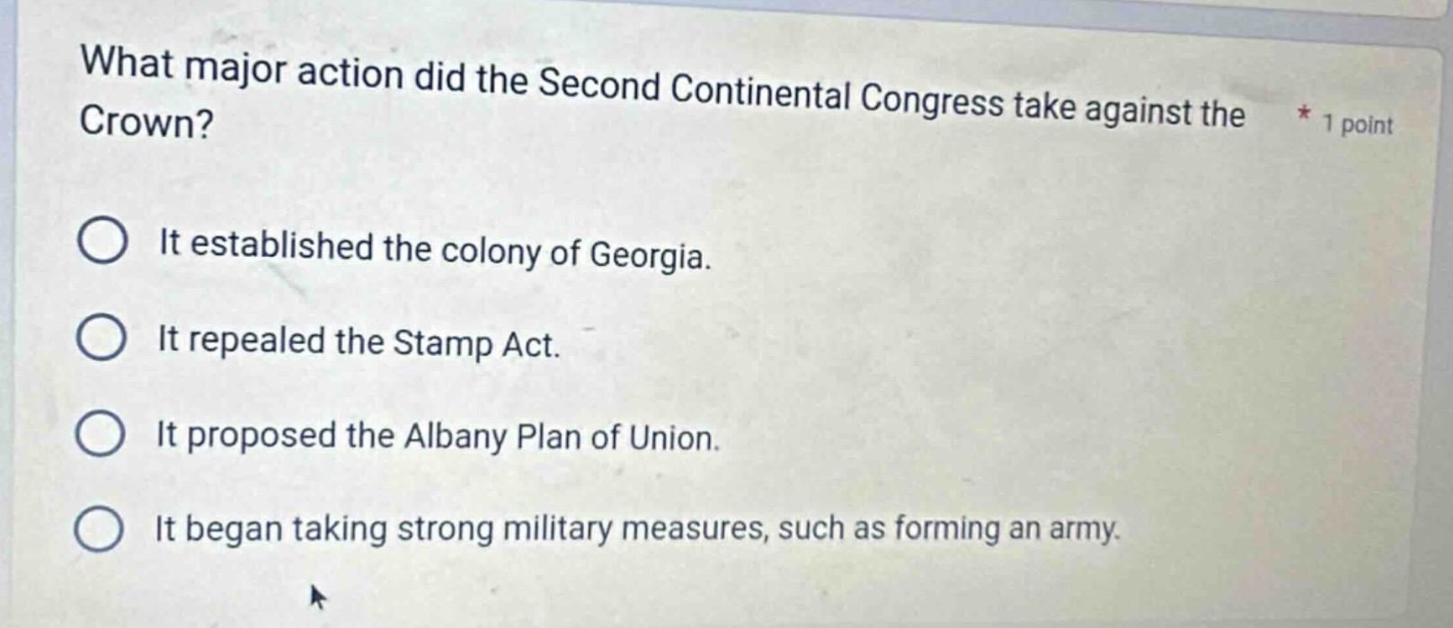 what major action did the second continental congress take against the …