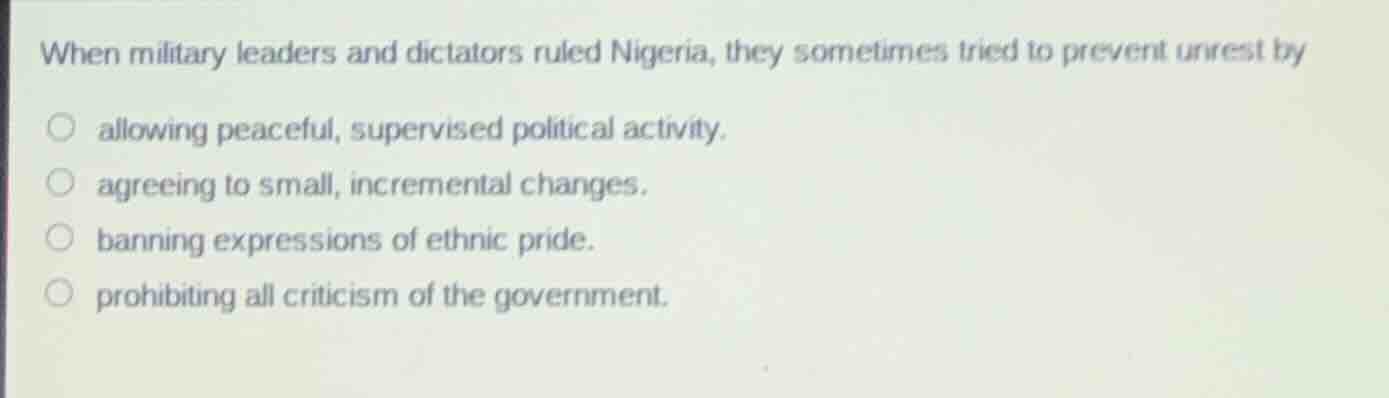 when military leaders and dictators ruled nigeria, they sometimes tried…