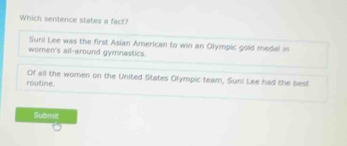which sentence states a fact? suni lee was the first asian american to …