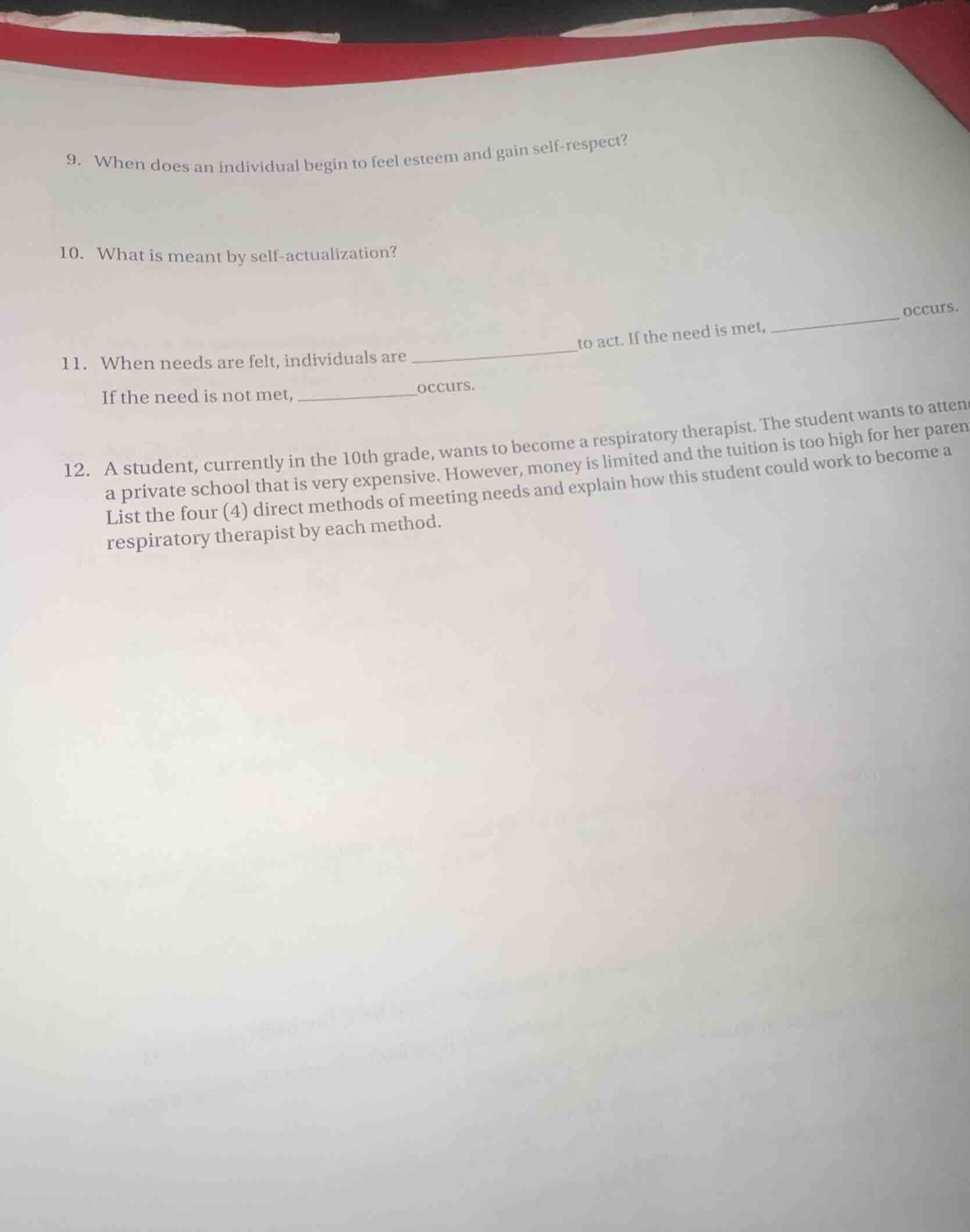 9. when does an individual begin to feel esteem and gain self - respect…