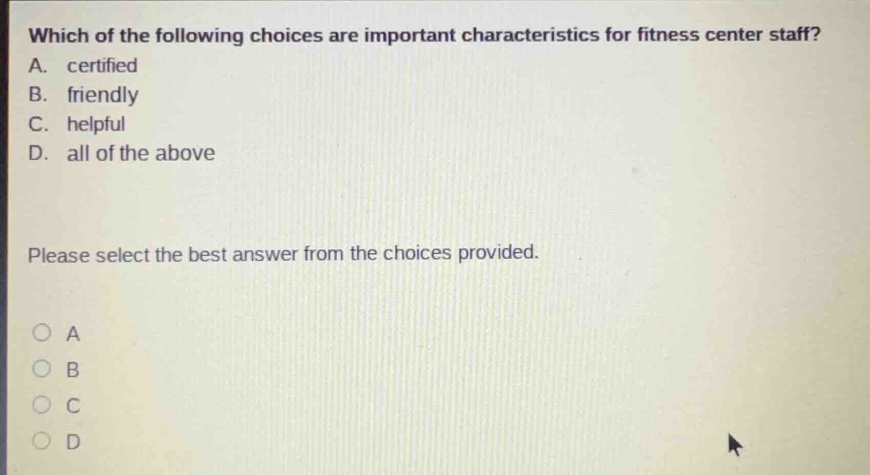 which of the following choices are important characteristics for fitnes…