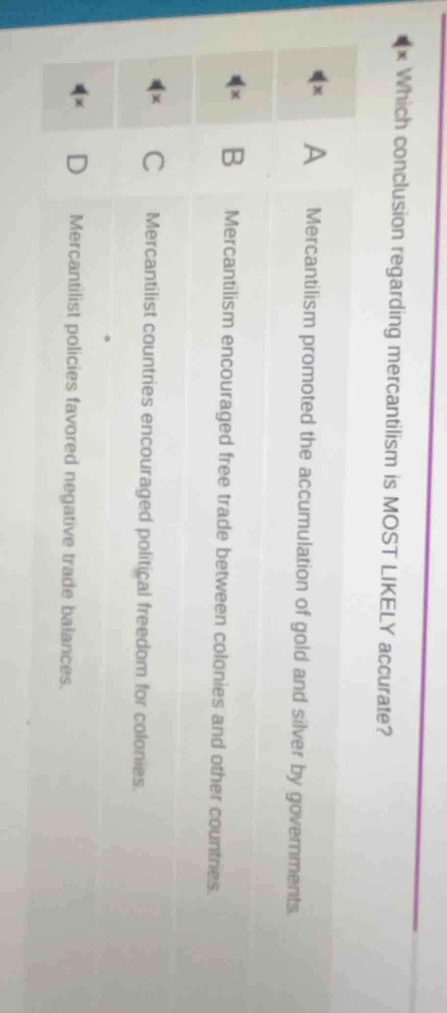which conclusion regarding mercantilism is most likely accurate? a merc…