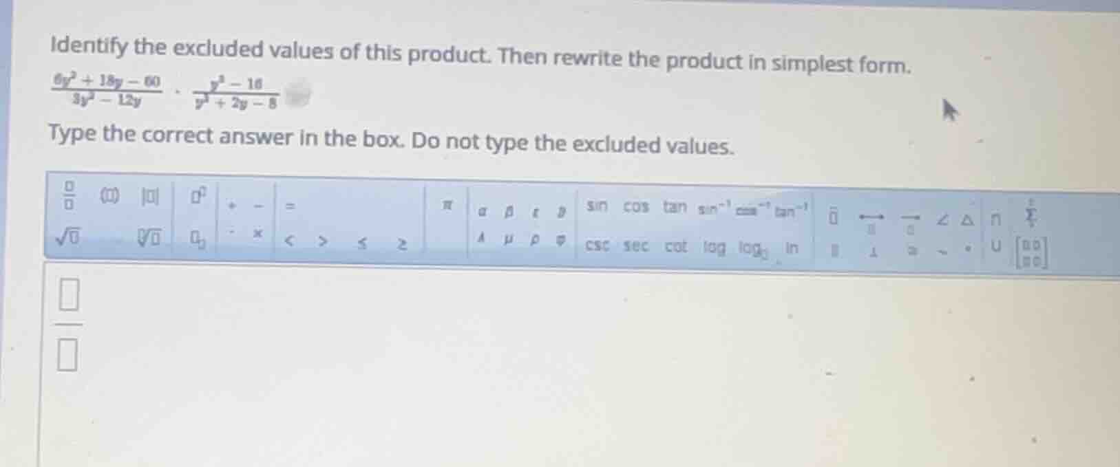 identify the excluded values of this product. then rewrite the product …