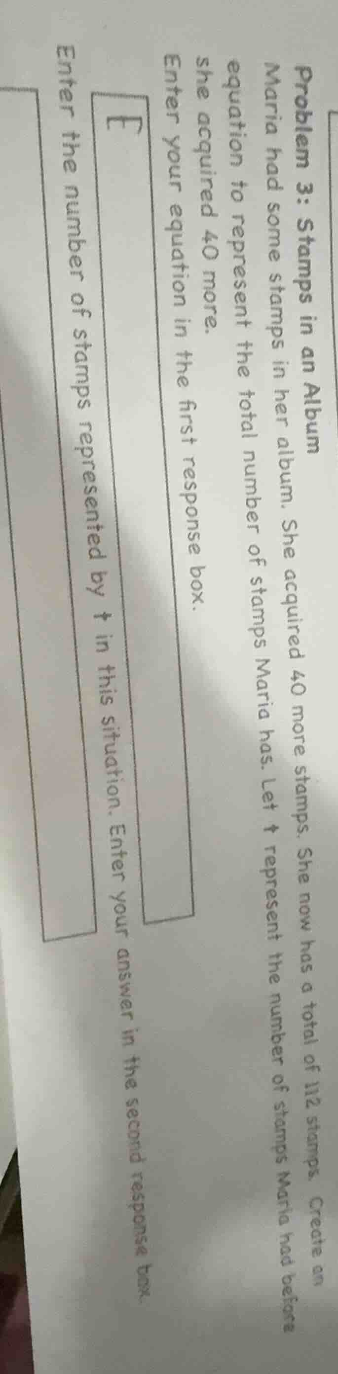 problem 3: stamps in an album maria had some stamps in her album. she a…