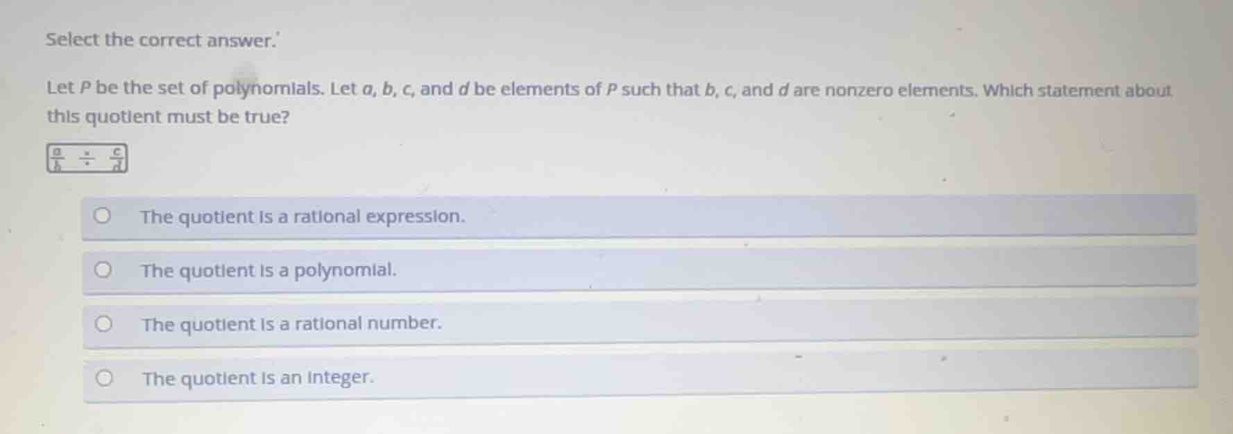 select the correct answer. let p be the set of polynomials. let a, b, c…