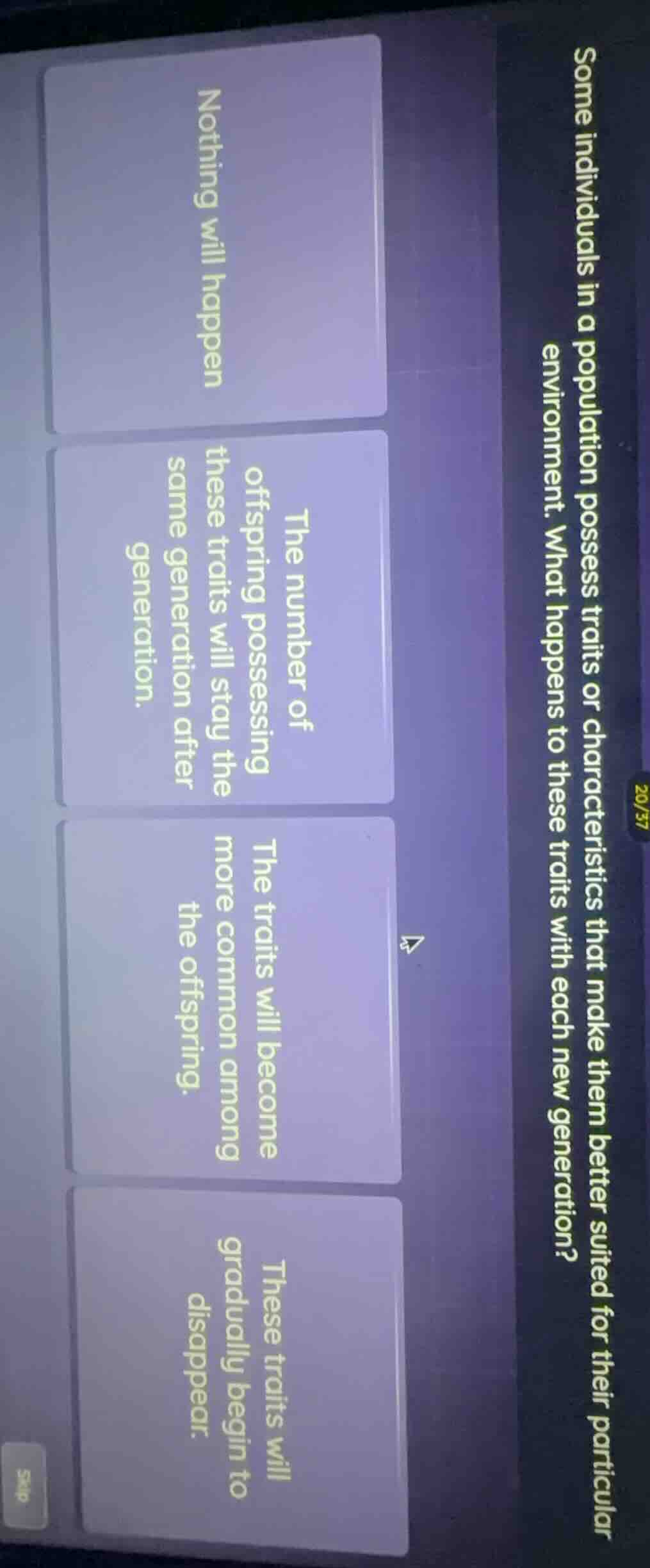 some individuals in a population possess traits or characteristics that…