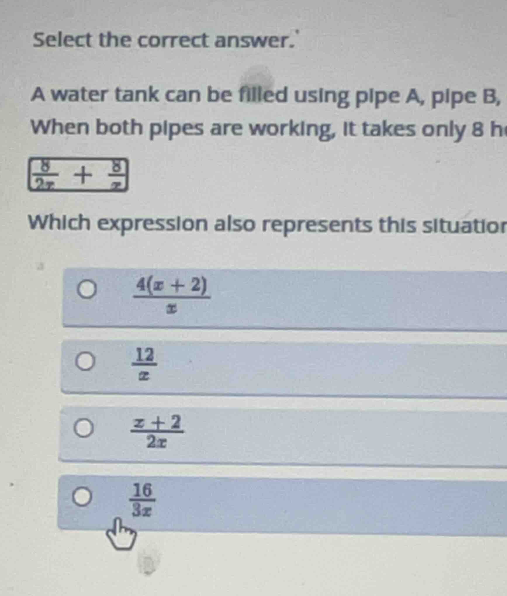 select the correct answer. a water tank can be filled using pipe a, pip…
